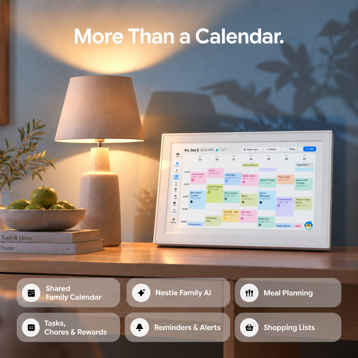More than a calendar: the Hub on a side table, showing the family week. Shared family calendar, Nestie family AI, meal planning, tasks, chores and rewards, reminders and alerts, shopping lists